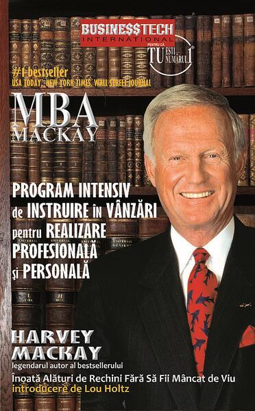 Program intensiv de instruire în vânzări pentru realizare profesională și personală - Paperback brosat - Harvey Mackay - Businesstech