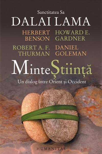 MinteȘtiință - Paperback brosat - Dalai Lama, Howard Gardner, Herbert Benson - Humanitas