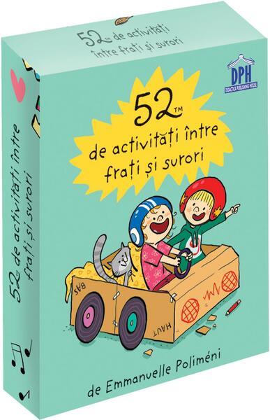 52 de activităţi între fraţi şi surori - Paperback - Emmanuelle Poliméni - Didactica Publishing House