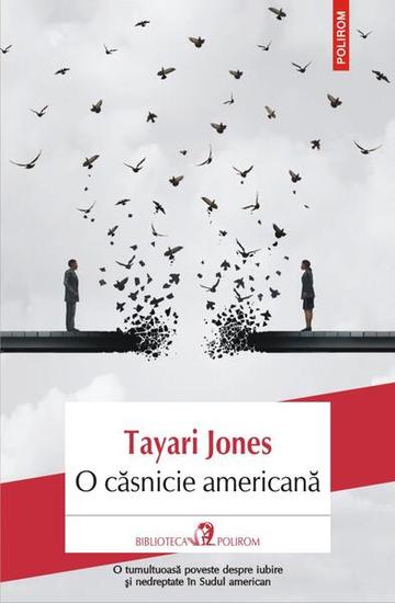 O căsnicie americană - Paperback brosat - Tayari Jones - Polirom