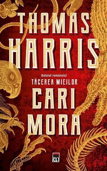 Cari Mora - Hardcover - Thomas Harris - RAO