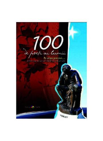 100 de poeţi ai lumii. Pe aripa poeziei - Hardcover - Ala Bujor - Epigraf