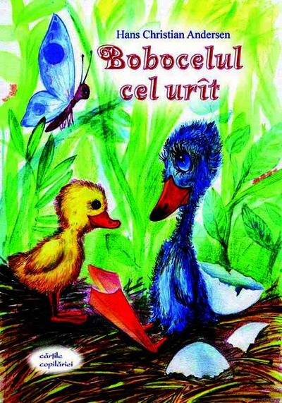 Bobocelul cel urît - Paperback brosat - Hans Christian Andersen - Epigraf