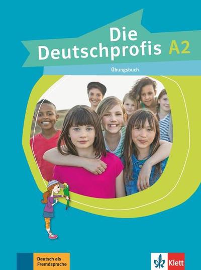 Die Deutschprofis A2. Übungsbuch - Paperback brosat - Olga Swerlowa - Klett Sprachen