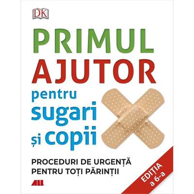 Primul ajutor pentru sugari și copii - Paperback brosat - Dr. Vivien J. Armstrong - All