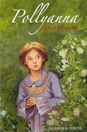 Jocul bucuriei (Vol. I) - Paperback brosat - Eleanor H. Porter - Sophia