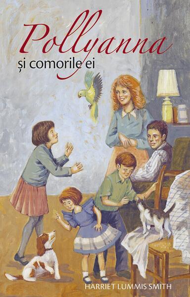 Pollyanna și comorile ei (Vol. IV) - Paperback brosat - Harriet Lummis Smith - Sophia