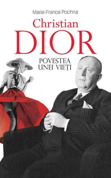 Christian Dior - Paperback brosat - Marie-France Pochna - RAO