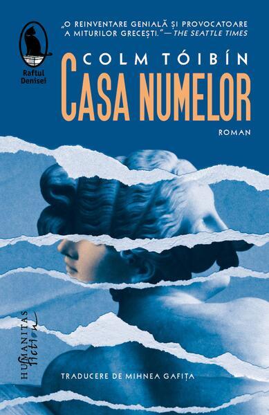 Casa numelor - Paperback brosat - Colm Toibin - Humanitas Fiction