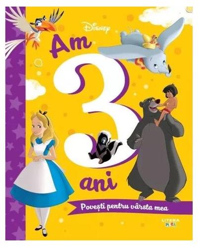 Disney. Am 3 ani. Povești pentru vârsta mea - Paperback brosat - Disney - Litera mică
