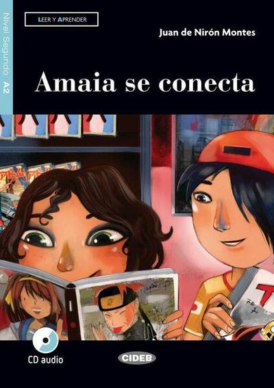 Amaia se conecta, Black Cat Lectores españoles y recursos digitales, CD audio, A2, Nivel 2 - Paperback brosat - Black Cat Cideb