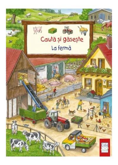 La fermă. Caută și găsește - Hardcover - Susanne Gernhäuser - Casa
