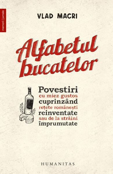 Alfabetul bucatelor - Paperback brosat - Humanitas