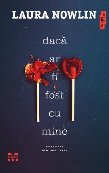 Dacă ar fi fost cu mine - Paperback brosat - Trei
