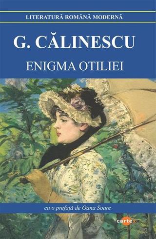 Enigma Otiliei - Paperback brosat - George Călinescu - Cartex