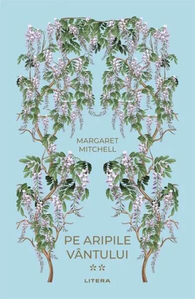 Pe aripile vântului II (Vol. 34) - Hardcover - Margaret Mitchell - Litera