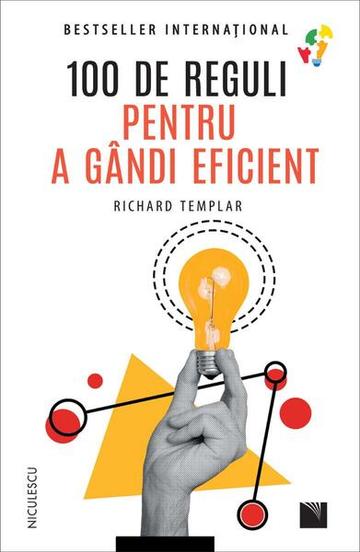 100 de reguli pentru a gândi eficient - Paperback brosat - Niculescu