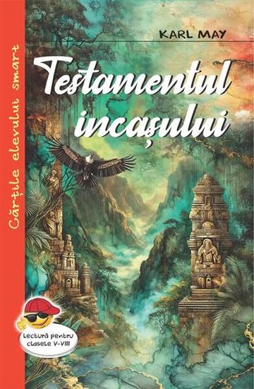 Testamentul incașului - Paperback brosat - Karl May - Cartex
